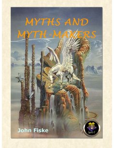 Myths and Myth-Makers
