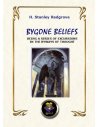 Bygone Beliefs