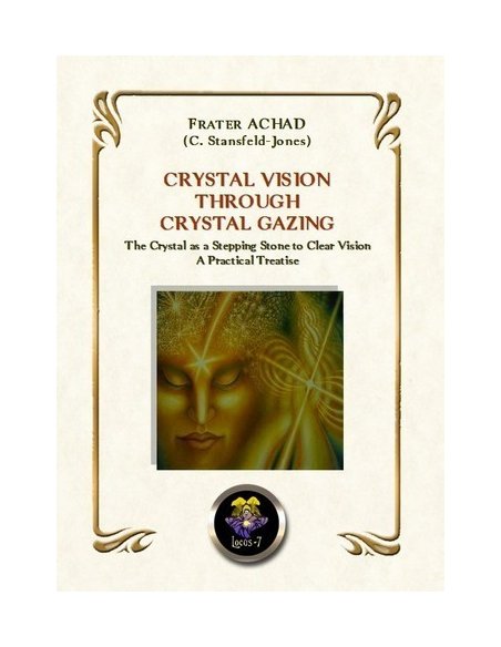 Crystal Vision Through Crystal Gazing