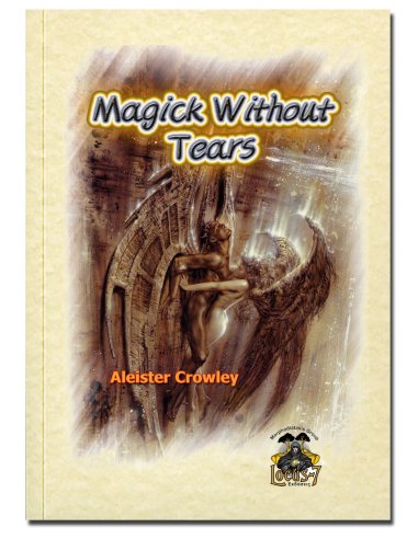 Magick Without Tears Magick Without Tears